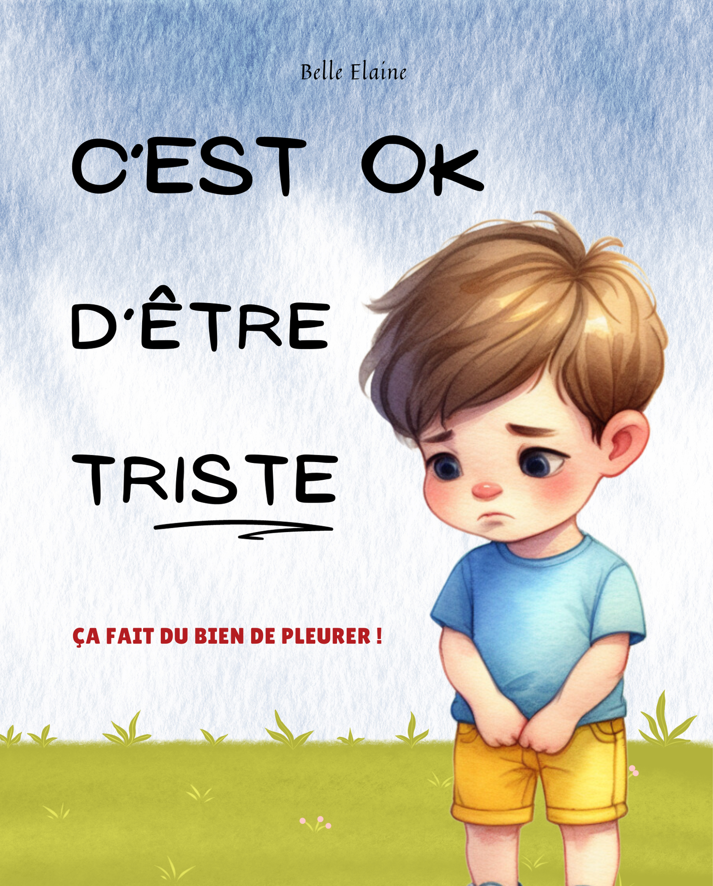 Livre C’est OK d’être Triste