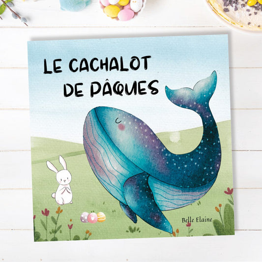 Livre Le Cachalot de Pâques